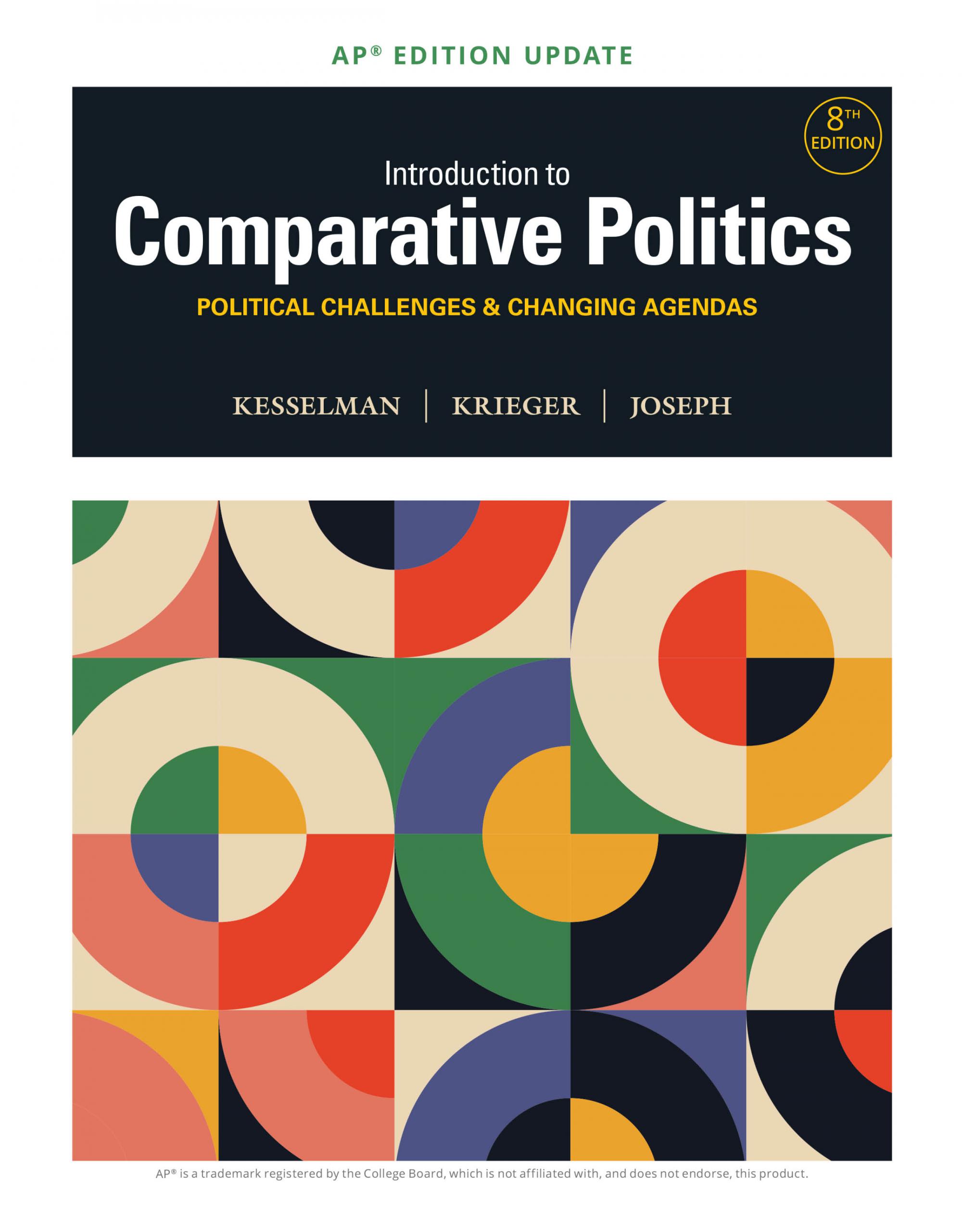 An Introduction to Comparative Politics, AP® Edition Update, 8th Edition